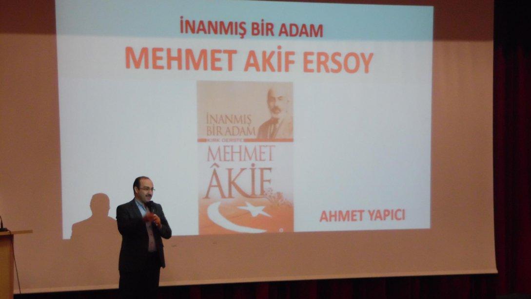 "İnanmış Bir Adam Mehmet Akif ERSOY" Konulu Konferans