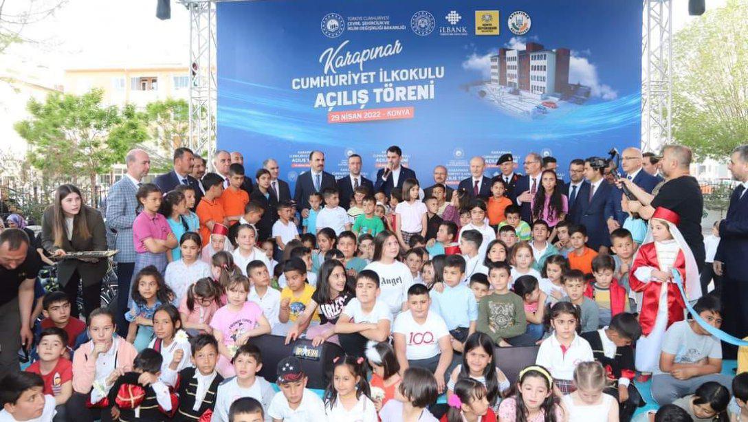 Çevre, Şehircilik ve İklim Değişikliği Bakanımız Sayın Murat KURUM İlçemiz Cumhuriyet İlkokulu Açılışını Yaptı